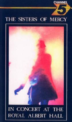 The Sisters Of Mercy : Wake - in Concert at the Royal Albert Hall